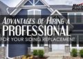 The Advantages of Hiring a Professional for Your Siding Replacement ...