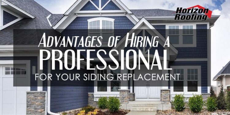 The Advantages of Hiring a Professional for Your Siding Replacement ...