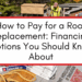 What You Should Know About Roof Financing